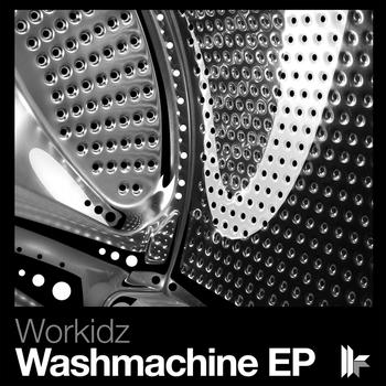 Workidz - Washmachine EP