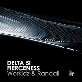 Workidz - Delta 51 / Fierceness