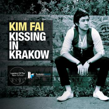 Kim Fai - Kissing In Krakow