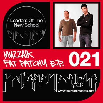 Muzzaik - Fat Patchy EP