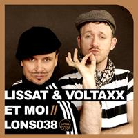 Lissat and Voltaxx - Et Moi