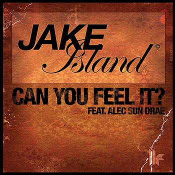 Jake Island - Can You Feel It? (Remixes)