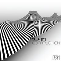 Ilya - Complexion EP