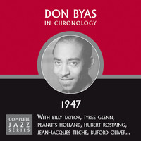 Don Byas - Complete Jazz Series 1947