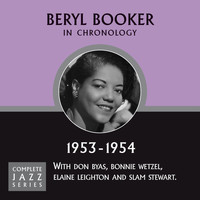 Beryl Booker - Complete Jazz Series 1953 - 1954