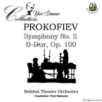Bolshoi Theatre Orchestra - Prokofiev: Symphony No. 5 in B Major
