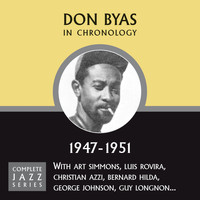 Don Byas - Complete Jazz Series 1947 - 1951