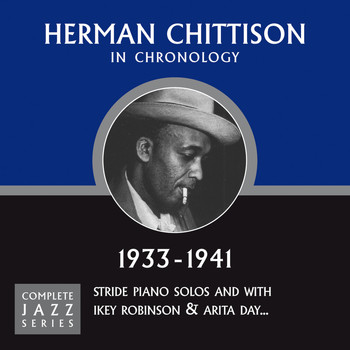 Herman Chittison - Complete Jazz Series 1933 - 1941