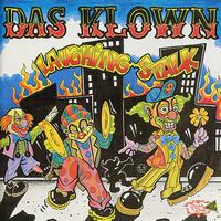 Das Klown - Laughing Stalk (Explicit)