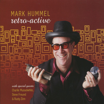 Mark Hummel - Retro-Active