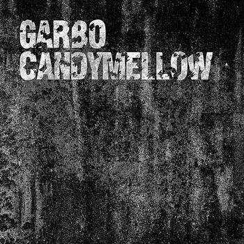 Garbo - Candy Mellow