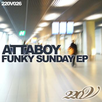 Attaboy - Funky Sunday - EP