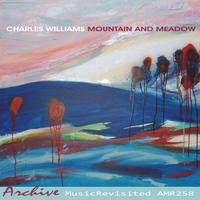 Charles Williams - Mountain and Meadow
