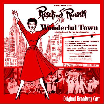 Various Artists - Wonderful Town (Original Broadway Cast)