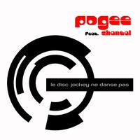 Pogee - Le disc jockey ne danse pas