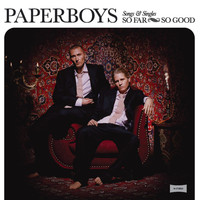 Paperboys - So Far So Good - Songs & Singles