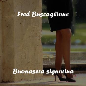 Fred Buscaglione - Buonasera signorina