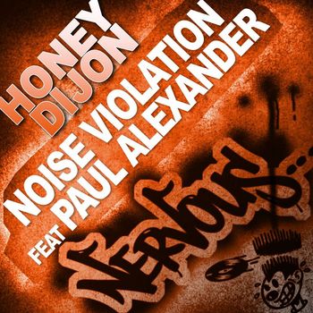 Honey Dijon - Noise Violation feat Paul Alexander