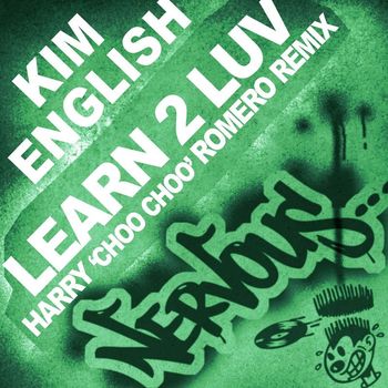 Kim English - Learn 2 Luv - Harry Choo Choo Romero Remix
