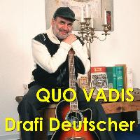 Drafi Deutscher - Quo Vadis?