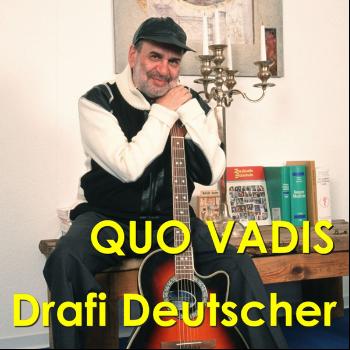 Drafi Deutscher - Quo Vadis?
