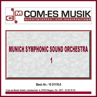 Munich Symphonic Sound Orchestra - Munich Symphonic Sound Orchestra (Vol. 1)
