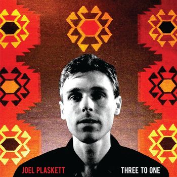 Joel Plaskett - Three To One