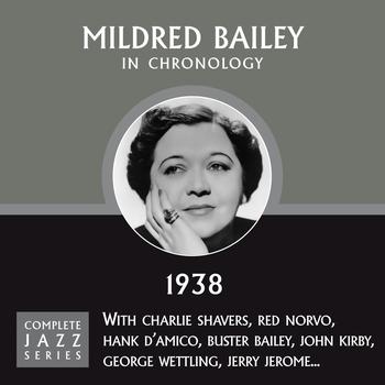 Mildred Bailey - Complete Jazz Series 1938