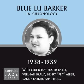 Blue Lu Barker - Complete Jazz Series 1938 - 1939