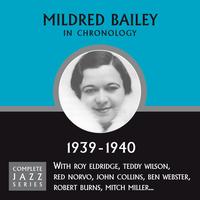 Mildred Bailey - Complete Jazz Series 1939 - 1940