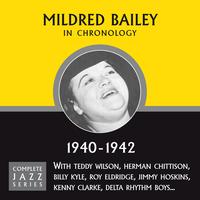 Mildred Bailey - Complete Jazz Series 1940 - 1942