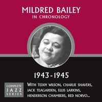 Mildred Bailey - Complete Jazz Series 1943 - 1945