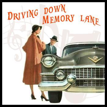 Various Artists - Driving Down Memory Lane