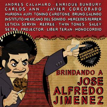 Varios Artistas - Brindando a José Alfredo Jiménez