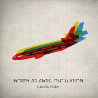 North Atlantic Oscillation - Ceiling Poem