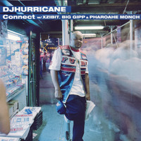 DJ Hurricane - Connect - EP