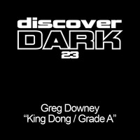 Greg Downey - King Dong / Grade A