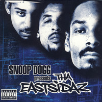 Tha Eastsidaz - Snoop Dogg Presents Tha Eastsidaz (Explicit)