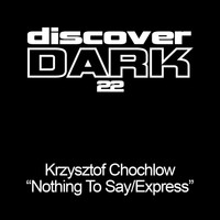 Krzysztof Chochlow - Nothing To Say