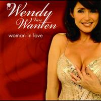 Wendy Van Wanten - Woman In Love