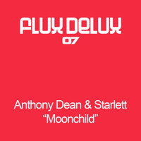 Anthony Dean & Starlett - Moonchild