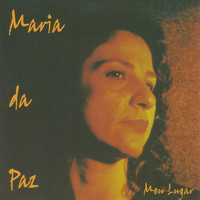 Maria Dapaz - Meu Lugar