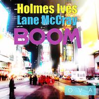 Holmes Ives - Boom - Single
