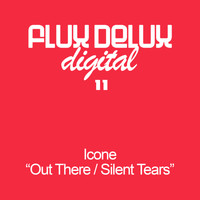 Icone - Out There / Silent Tears