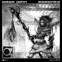 Adam John - Moments