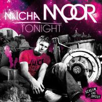Micha Moor - Tonight
