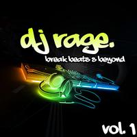 Dj Rage - Break Beats & Beyond, Vol. 1