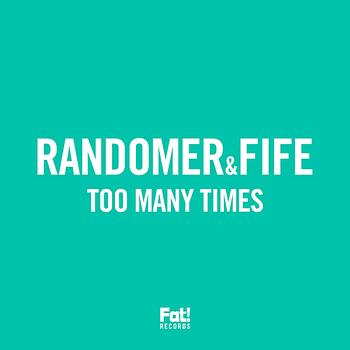 Randomer - Too Many Times