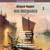Wiener Philharmoniker - Richard Wagner: Das Rheingold (Solti, Wiener Philharmoniker) [1958], Volume 2