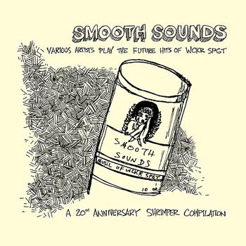 Various Artists - Smooth Sounds: The Future Hits of Wckr Spgt Shrimper 20th Anniversary